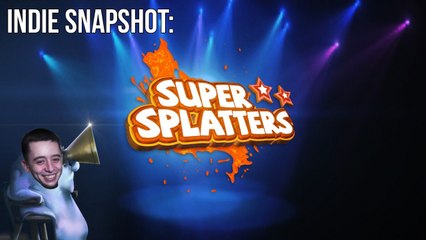 Indie Snapshot - Super Splatter
