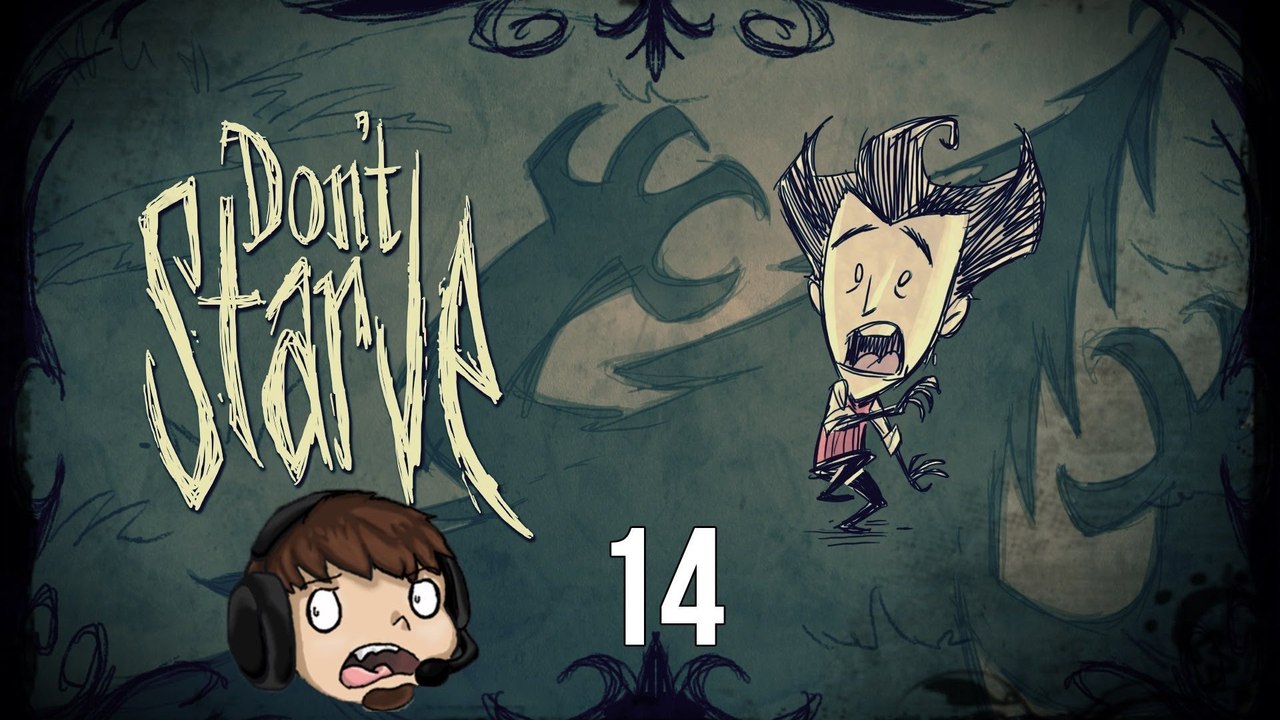 Let's Play Don't Starve! [14] - Home Sweet Home