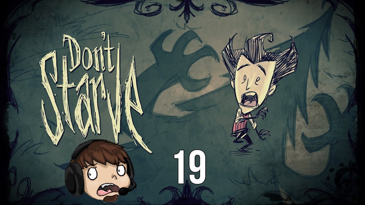 Let's Play Don't Starve! [19] - Sleep Deprived