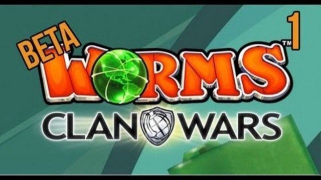 Early Look - Worms: Clan Wars Beta - Episode 1