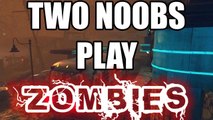 BLACK OPS 2 ZOMBIES: Two Noobs... nuff said | PART 3