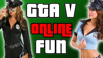 GTA V Online: FUCK THA POLICE