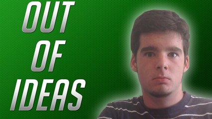 YouTuber's Block (Bored and out of ideas)