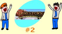 Jamestown- Don't Die Don't Die Aw You Died - Part 2 - DoTheGames