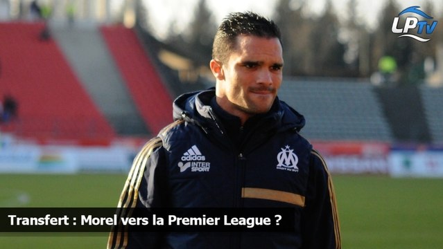 Transfert : Morel vers la Premier League ?