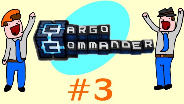 Cargo Commander - MALE ENHANCEMENT - Part 3 - DoTheGames