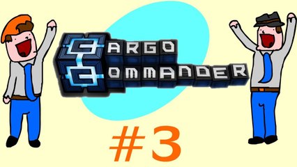 Cargo Commander - MALE ENHANCEMENT - Part 3 - DoTheGames
