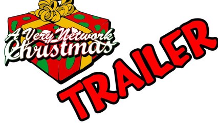 A Very Network Christmas - (Official Trailer) 2013