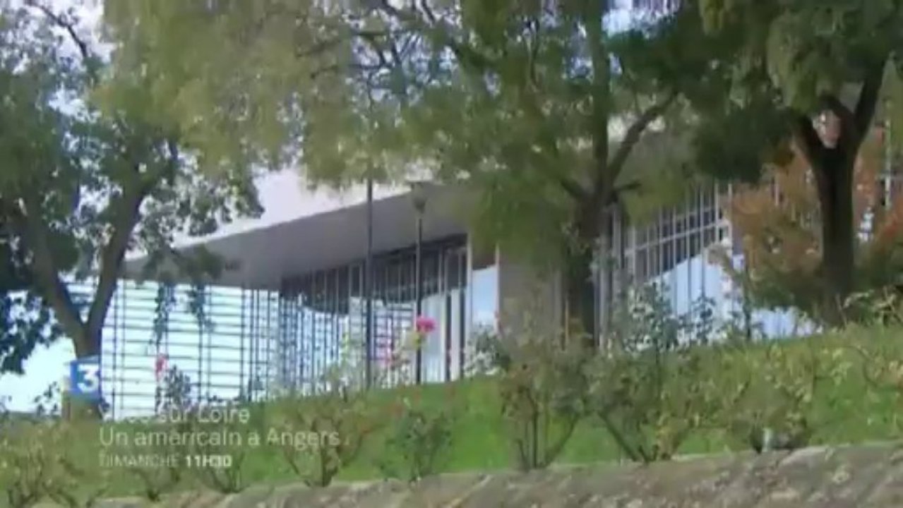 Vues sur Loire : un américain à Angers