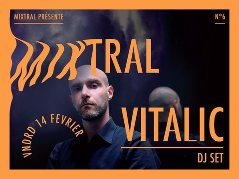 VITALIC TEASER MIXTRAL - 14 FEVRIER 2014 - MISTRAL AIX-EN-PROVENCE