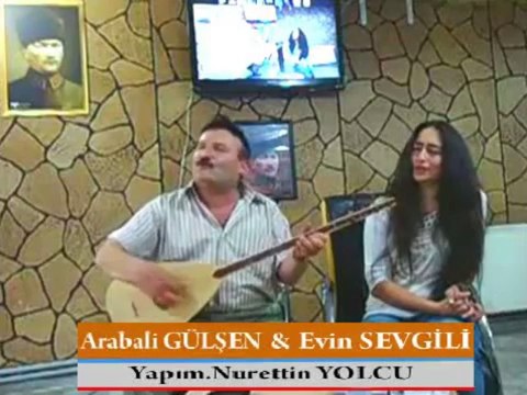 Arabali GÜLŞEN & Evin SEVGİLİ (Ne olur)