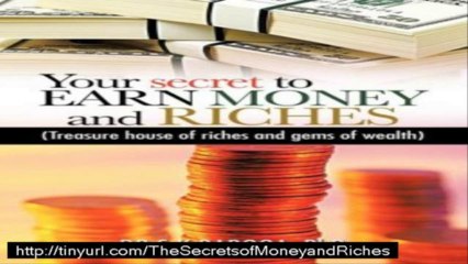 how is The Secrets of Money and Riches work?