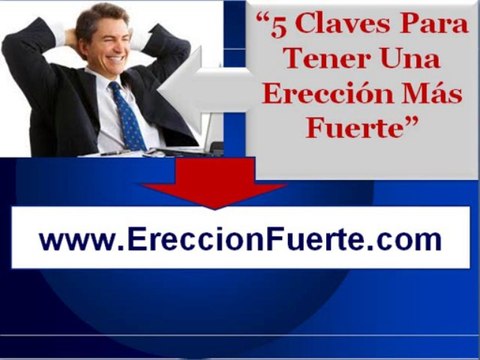 Como tener una ereccion mas dura - Como extender el tiempo de ereccion