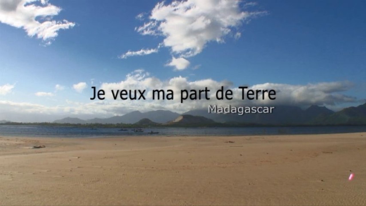 Je veux ma part de Terre - Madagascar - Bande annonce officielle