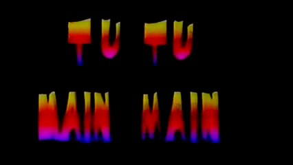 Tu Tu Mai Mai Title Track - DD Metro (DD2)