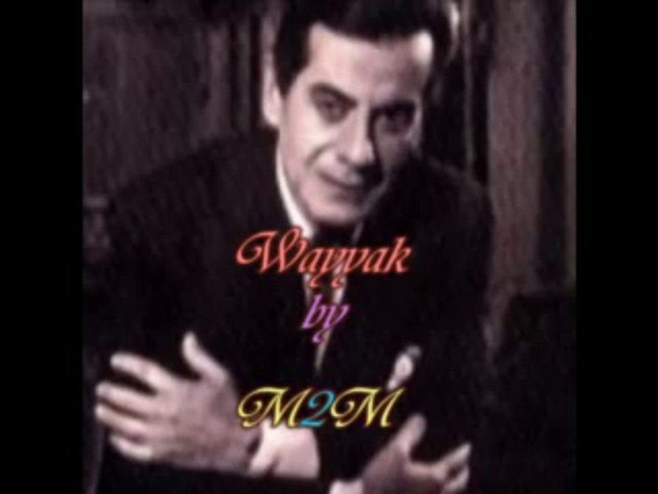 Farid el atrache-Wayyak by Abdou