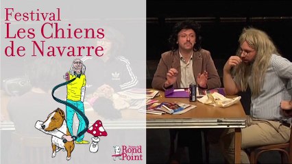 On n'est pas des machines ! / Les Chiens de Navarre