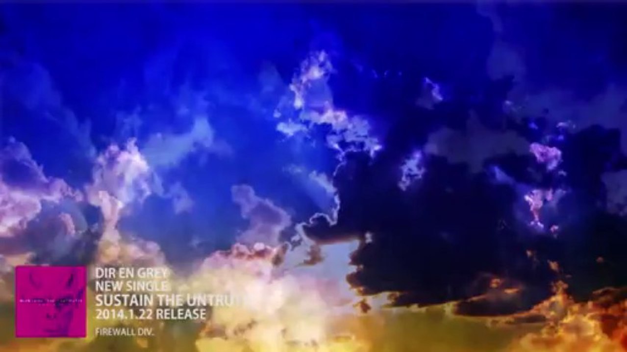 DIR EN GREY - SUSTAIN THE UNTRUTH 60sec Teaser (CLIP)