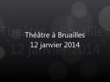 AEP Châteaurenaud - Théâtre Bruailles 12 janvier 2014