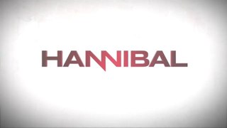 Hannibal (Prepare  Promo)