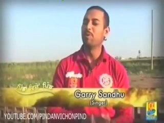 Garry Sandhu Interview Pindan Vichon Pind