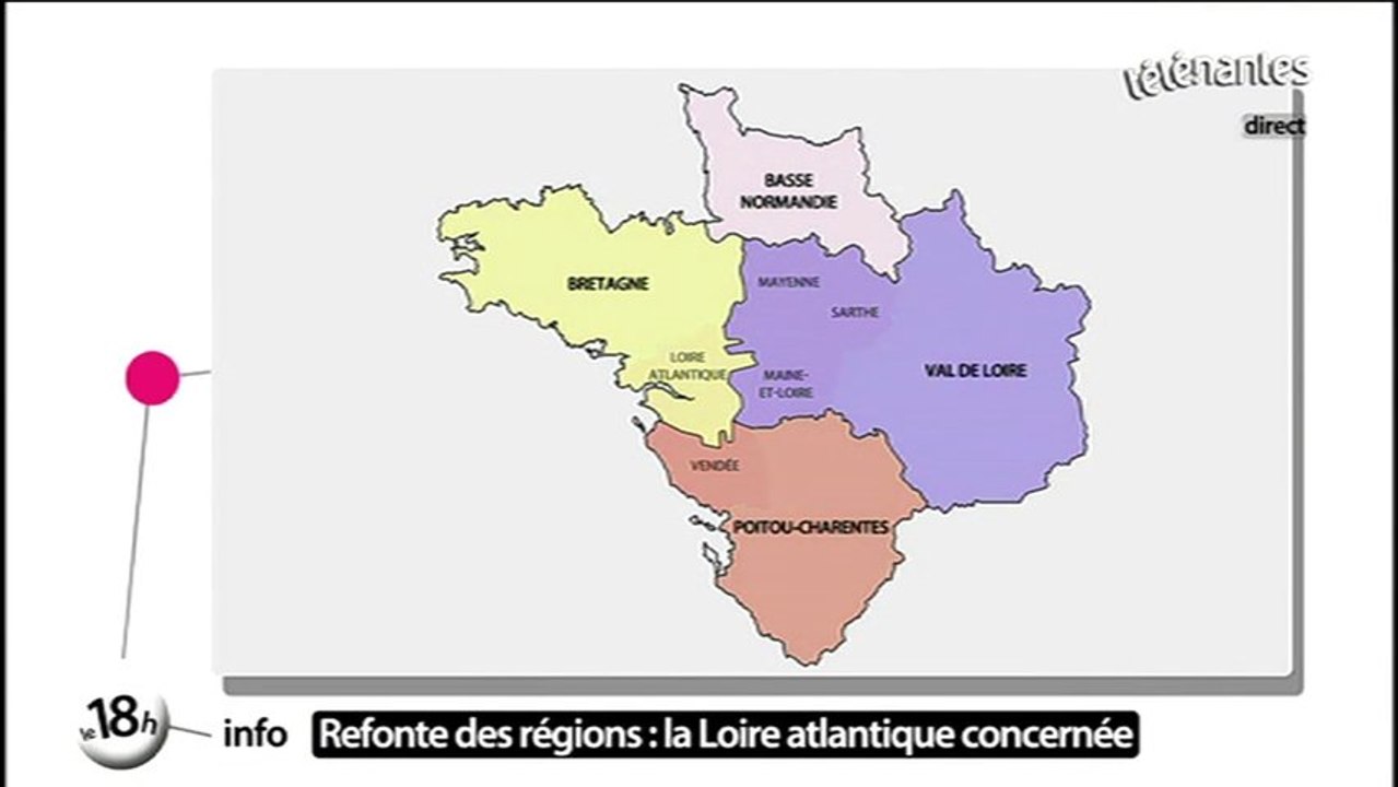 Refonte des régions : la Loire-Atlantique concernée_Télénantes_17_01_14