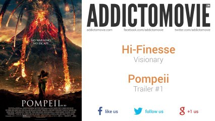 Pompeii - Trailer #1 Music #1 (Hi-Finesse - Visionary)
