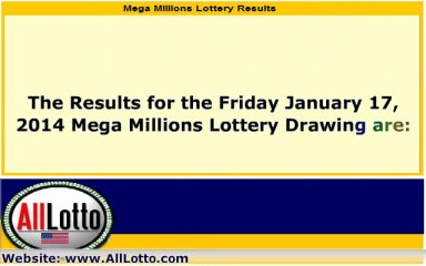 Mega Millions Lottery Drawing Results for January 17, 2014