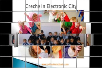 Eminent Creche in Electronic City - Pollination Schools