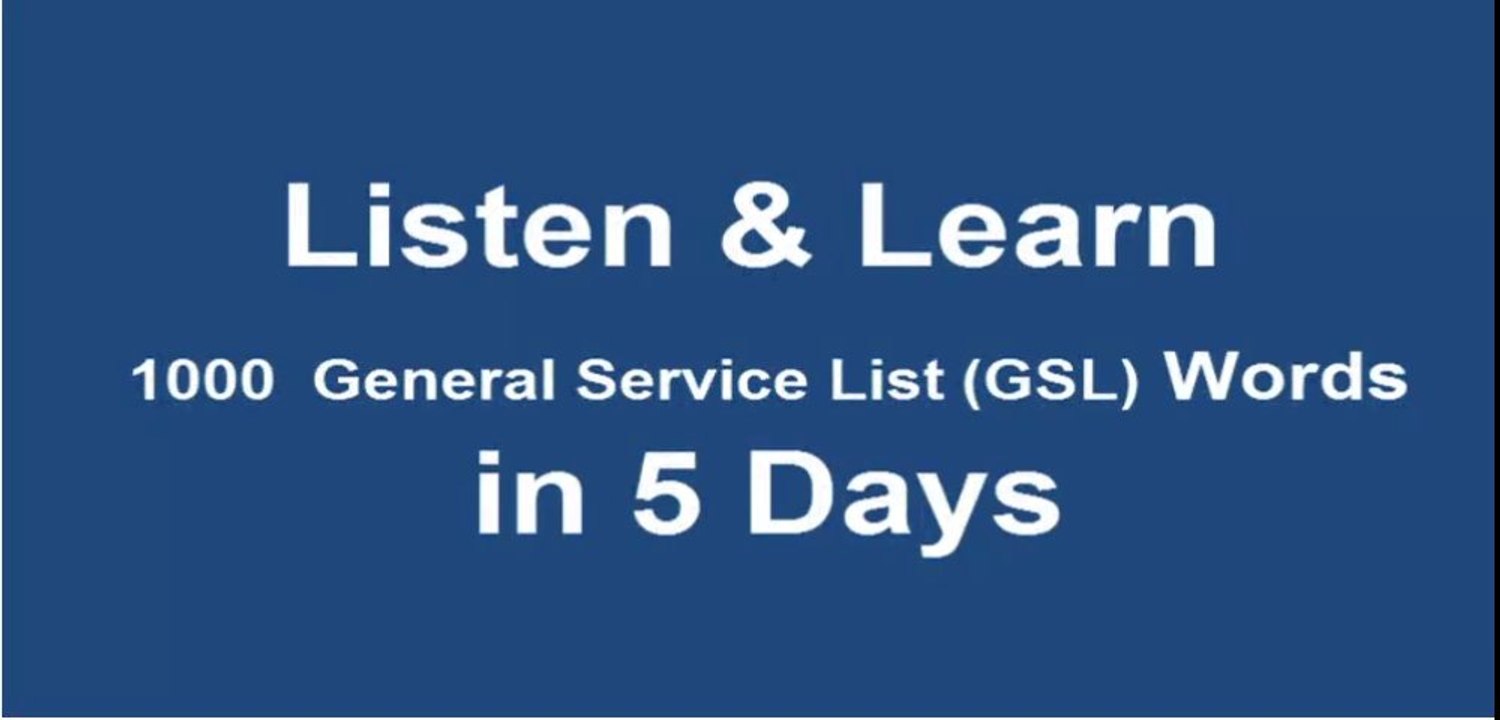 GSL 101-200 Listen and Learn 1000 GSL Words in 5 Days