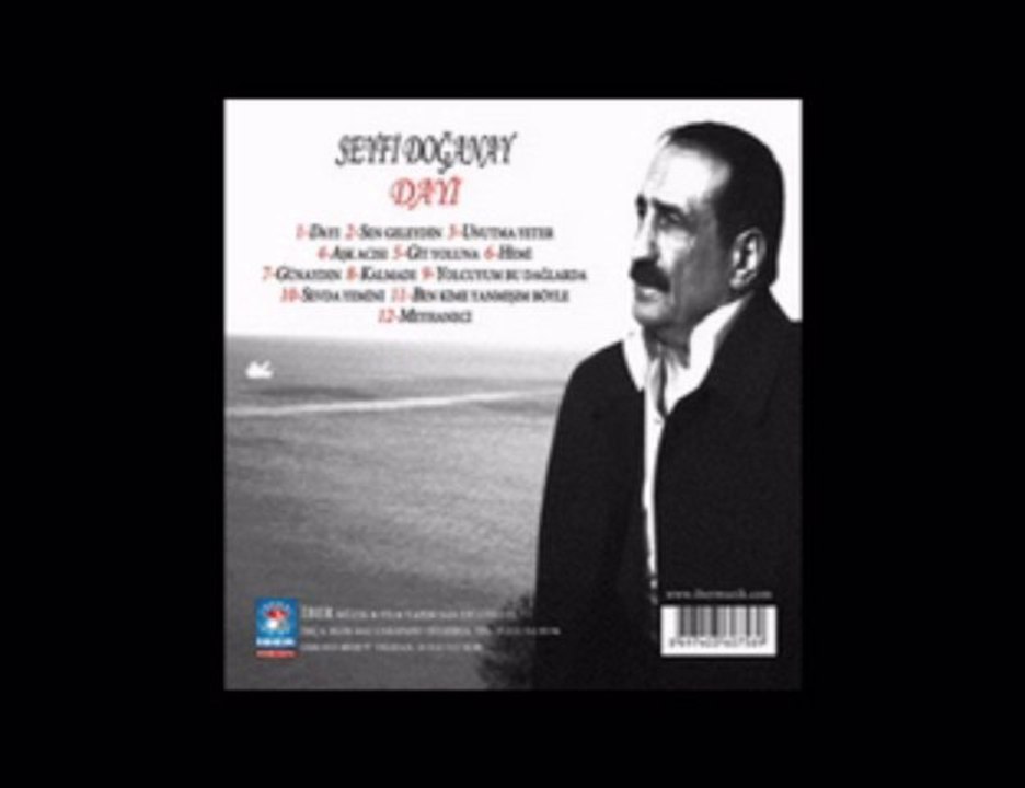 Seyfi Doganay - Unutma Yeter   -  Ask Acisi İKİ SÜPER ŞARKI