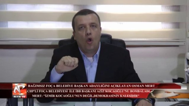 Foça Belediye Başkan Adayı Osman Mert, CHP'yi Bombaladı....