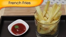 How To Make French Fries - Crispy Homemade French Fries Recipe By Ruchi Bharani [HD]