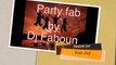 Partyfab Episode 3 By Dj Faboun ( 2k14- Sunny Mix )