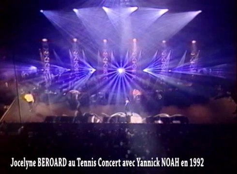 Jocelyne BEROARD au Tennis Concert avec Yannick NOAH en 1992