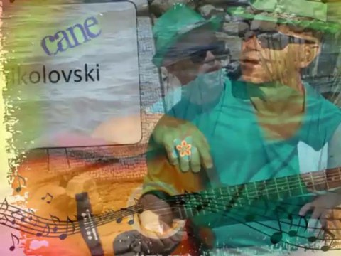 CANE NIKOLOVSKI - NAZAD NAZAD KALINO MOME