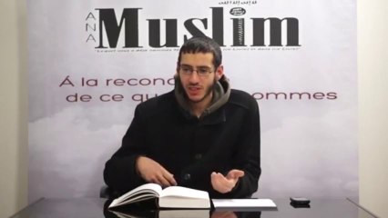 Les 40 Ahâdîth de l'Imâm An-Nawâwî -  Al Islam, Al Imane wa Al Ihsane