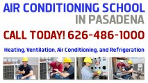 626-486-1000 Find Local HVAC Schools in Pasadena