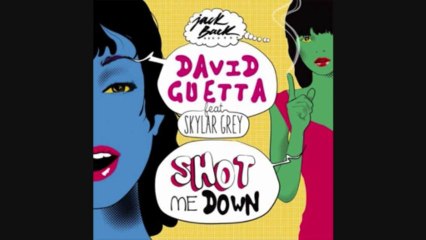 David Guetta feat. Skylar Grey - Shot me down (Extended)