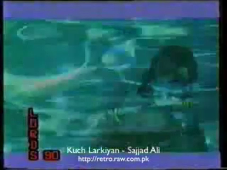 Kuch Larkiyan - Sajjad Ali