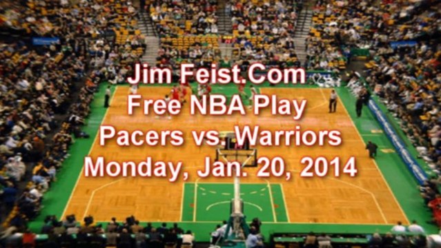 Free NBA Pick, Indiana Pacers vs. Golden State Warriors, January 20, 2014