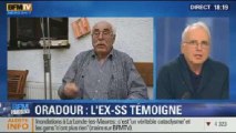 BFM Story: Oradour: le témoignage exclusive de l'ex-SS - 20/01