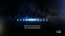 Alien Files S01E01 Guide de survie face aux extraterrestres