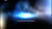 Alien Files S01E04 Le grand secret du Vatican