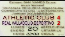 Jor.20: Athletic 4 - Real Valladolid 2 (20/01/14)