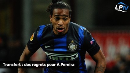 Transfert : des regrets pour A.Pereira