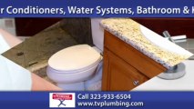 Agoura Hills Plumbing | TV Plumbing, Inc. Call 323-933-6504