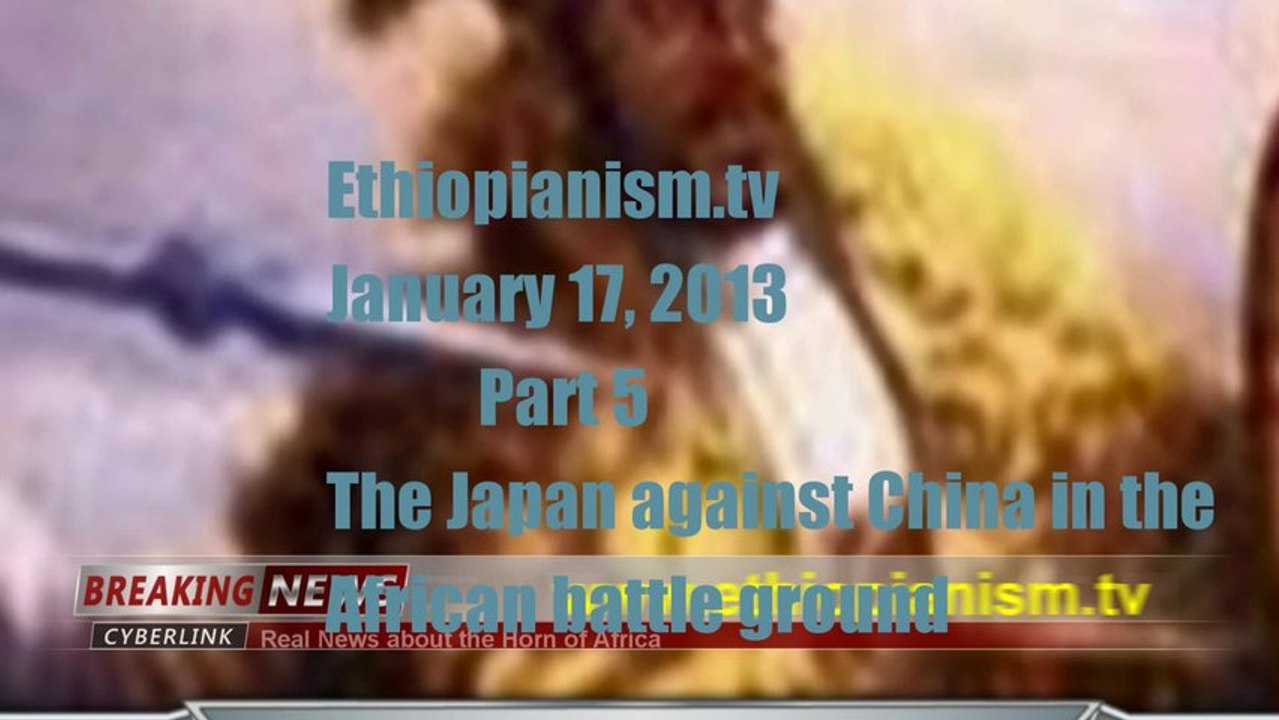 Ethiopianism.tv January 17.2014 part 5
