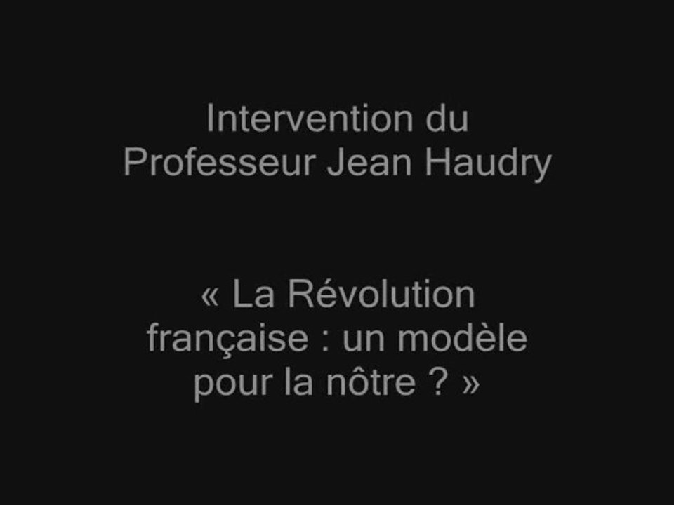 XVIIIe TABLE RONDE, intervention de Jean Haudry