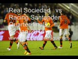 Spanish Copa del Rey   Real Sociedad  vs  Racing Santander  Online Live Online